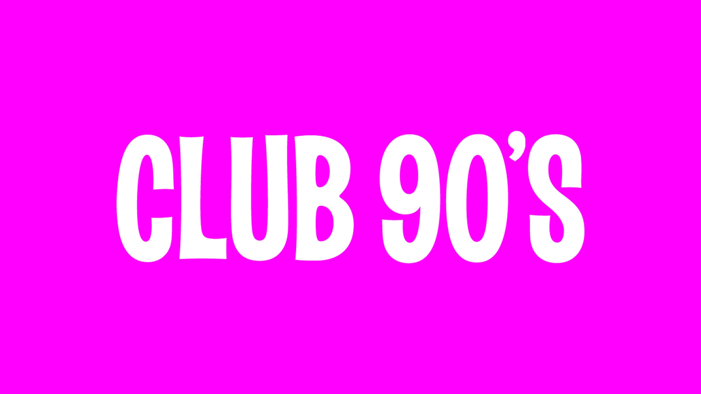 Club 90s 2000s Halloween - 18+